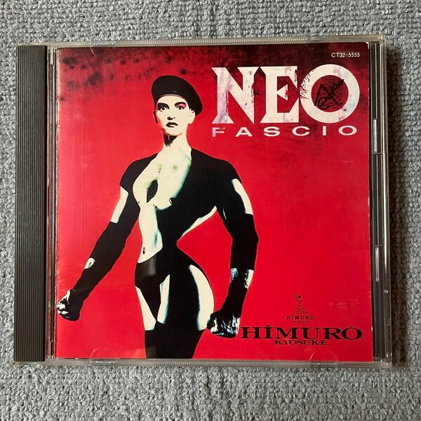 氷室京介/ NEO FASCIO