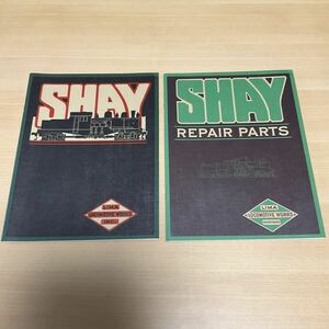 SHAY LOCOMOTIVE CATALOG / SHAY REPAIR PARTS / LIMA LOCOMOTIVE WORKS 1979 本 カタログ シャイ
