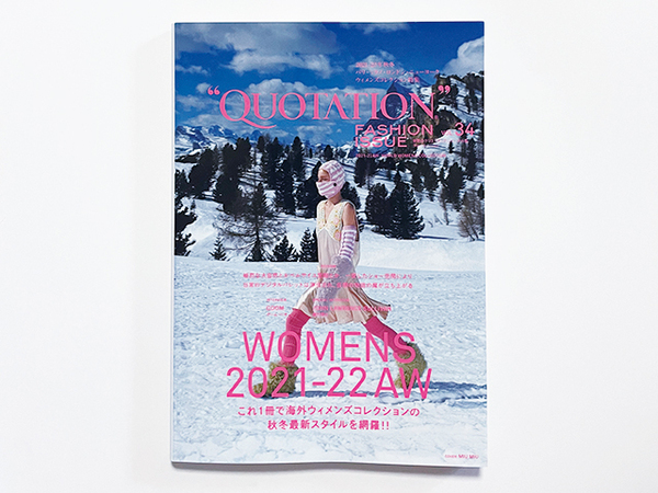 【送料込み・即決】雑誌|QUOTATION(クォーテーション)|vol.34|2021-22 AW PARIS, MILAN, LONDON, NEW YORK WOMENS COLLECTION