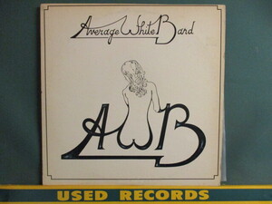 ★ Average White Band ： AWB LP ☆ (( 「Pick Up The Pieces」収録 / 落札5点で送料当方負担