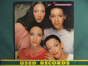 ★ Sister Sledge ： Love Somebody Today LP ☆ (( 「Got To Love Somebody」収録 / 落札5点で送料当方負担