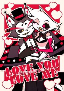 「LOVE YOU LOVE ME」人参緑茶　HAZBIN HOTEL　ハズビン・ホテル　同人誌 ハスク×エンジェル・ダスト　Ｂ５ 32p