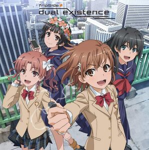 CD dual existence(初回限定盤CD+DVD)TVアニメ「とある科学の超電磁砲T」新オープニングテーマ