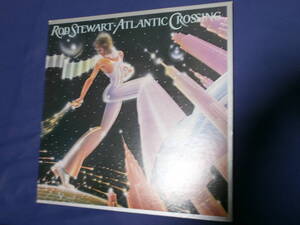 ＬＰレコード 　ロッド・スチュアート ATLANTIC CROSSING