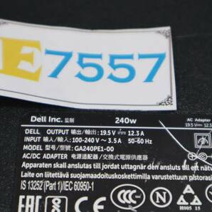 E7557(+1th) & DELL AC ADAPTER 19.5V~12.3A GA240PE1-00の画像4