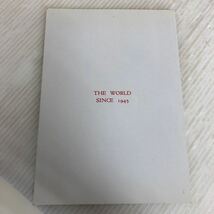 A-ш/ THE WORLD SINCE 1945 Ricker/Saywell 第二次世界大戦後の世界 1997年4月20日重版発行 篠崎書林 ※多数書き込み有り。_画像2