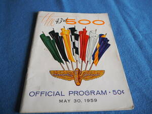 1959年　第43回　インディ 500 マイル　オフィシャル　プログラム 1959 43rd INDY 500 OFFICIAL PROGRAM 500マイルレース　オートモビリア