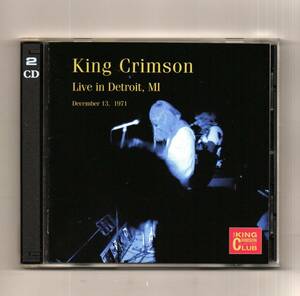 King Crimson - Live In Detroit, MI (Dec 13, 1971) (2CD) CLUB18
