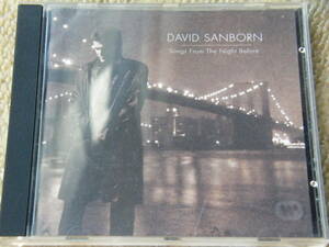 David Sanborn / Songs From The Night Before 送185円