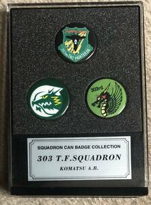 航空自衛隊 小松基地 第303飛行隊 缶バッジ 3種 SQUADRON CAN BADGE COLLECTION 303 T.F.SQUADRON KOMATSU A.B
