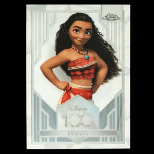 ディズニー モアナと伝説の海 モアナ 2023 Topps Chrome Disney 100 ベースカード No.2 Moana