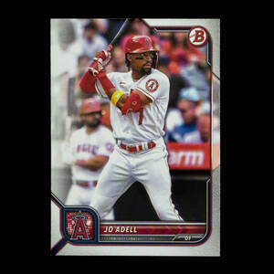 ジョー・アデル 2022 Topps Bowman ベースカード No.85 Jo Adell