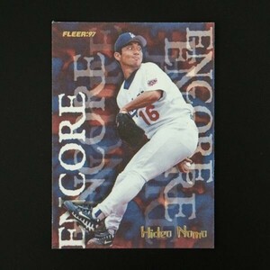 野茂英雄 1997 FLEER ベースカード No.710