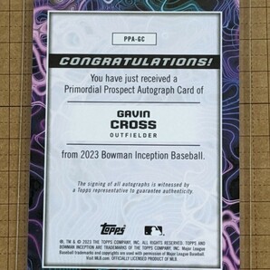 ギャビン・クロス【MLB 2023 TOPPS BOWMAN INCEPTION BASEBALL】GAVIN CROSS PPA-GC Primordial Prospects 直筆サインカード #/99の画像2