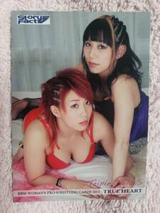 2013 BBM 女子プロレスカード「TRUE HEART」 トリプルテイルズ.S（華名（ASUKA）＆紫雷美央） レギュラーカード