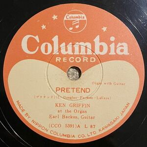 SP盤 レトロ レコード コロムビア PRETEND TILL I WALTZ AGAIN WITH YOU Ken Griffin