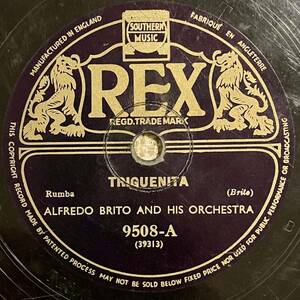 SP盤 レトロ レコード REX RUMBA TRIGUENITA SIBONY ALFREDO BRITO AND HIS ORCHESTRA 9508