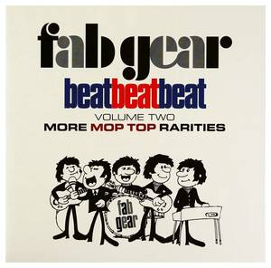 Fab Gear:Beat,Beat,Beat Vol. 2 More Mop Top Rarities(中古品)