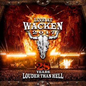 Live at Wacken 2017: 28 Years Louder Than Hell(中古品)