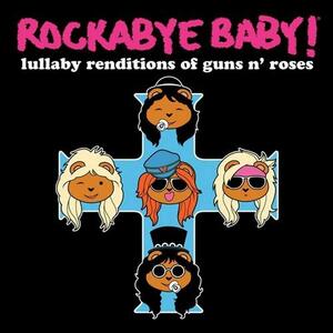 Lullaby Renditions of Guns N Roses (Jewl) (Ocrd)(中古品)