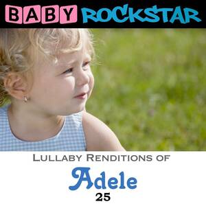 Adele 25: Lullaby Renditions(中古品)