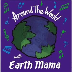 Around the World With Earth Mama(中古品)