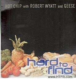 Hot Chip With Robert Wyatt & G(中古品)