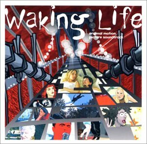 Waking Life ORIGINAL SOUNDTRACK(中古品)