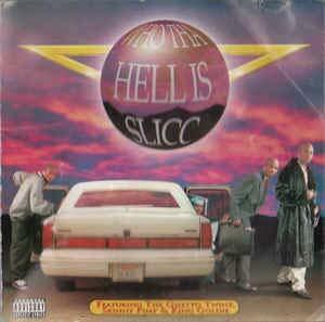 Who Tha Hell Is Slicc(中古品)