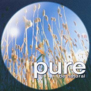 pure 3 - be natural(中古品)