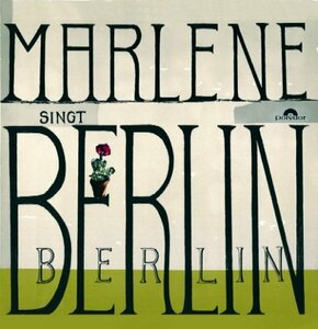 Marlene Dietrich Sings Berlin(中古品)