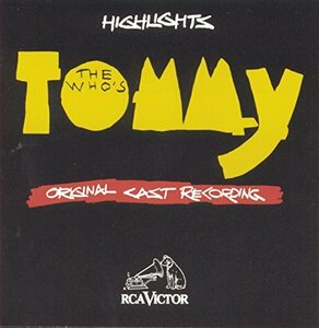 The Who's Tommy: Original Cast Recording - Highlights (1992 Broadway R(中古品)