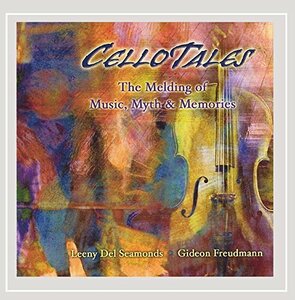 Cellotales-Melding of Music Myth & Memories(中古品)