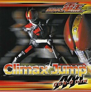 Climax Jump 仮面ライダー電王 主題歌(中古品)