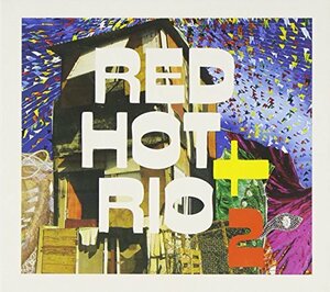 Red Hot & Rio 2(中古品)
