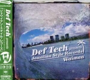 Def Tech presents Jawaiian Style Records Waimea(中古品)