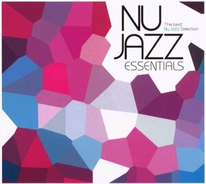 Nu Jazz Essentials(中古品)