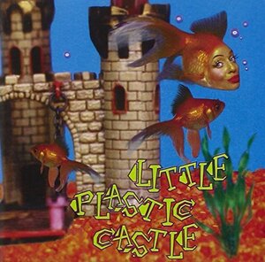 Little Plastic Castle(中古品)