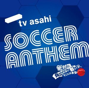 テレビ朝日 サッカー・アンセム(中古品)