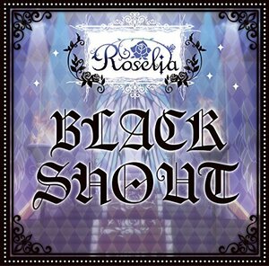 BLACK SHOUT(通常盤)(中古品)