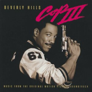 Beverly Hills Cop III: Original Motion Picture Soundtrack(中古品)