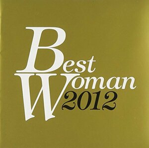 BEST WOMAN 2012(中古品)