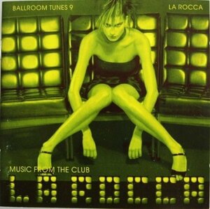 La Rocca 9 Ballroom Tunes(中古品)