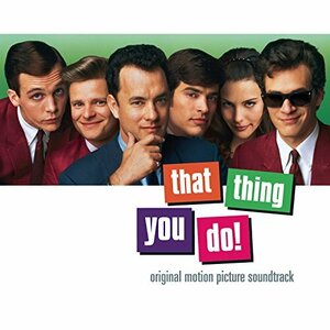 That Thing You Do!: Original Motion Picture Soundtrack(中古品)