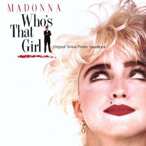 Who's That Girl: Original Motion Picture Soundtrack(中古品)