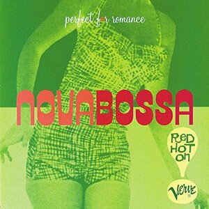 Nova Bossa: Red Hot on Verve(中古品)