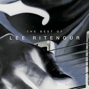 Best of Lee Ritenour(中古品)