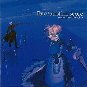 Fate/another score-super remix tracks-(中古品)