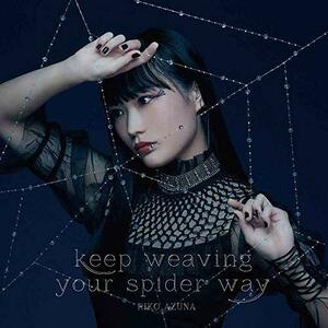 TVアニメ「 蜘蛛ですが、なにか? 」オープニングテーマ「 keep weaving you(中古品)