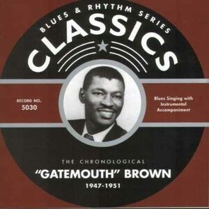 GATEMOUTH BROWN 1947-1951(中古品)